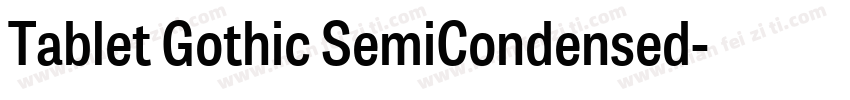 Tablet Gothic SemiCondensed字体转换